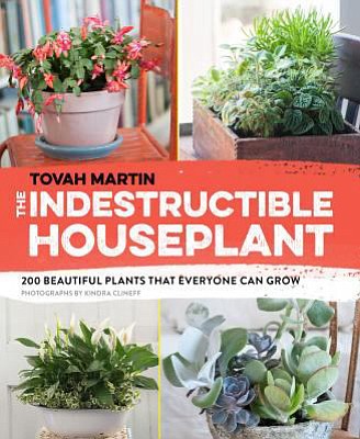 Review
&quot;The Indestructible Houseplant: 200 Beautiful Plants that Everyone Can Grow&quot;
Review text:By Tovah Martin; Timber Press, 288 pages