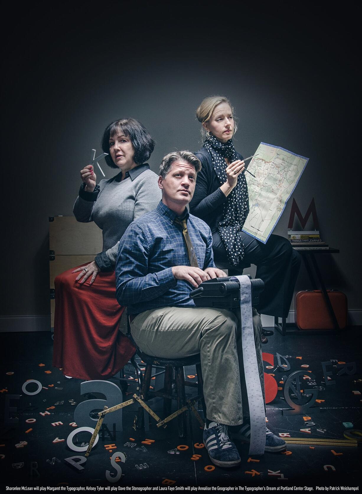 Sharonlee McLean, Kelsey Tylerand Laura Faye Smith star in &quot;The Typographer's Dream&quot; Oct. 4 through Nov.