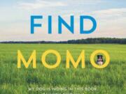 &quot;Find Momo&quot; by Andrew Knapp (Quirk Books, 140 pages)