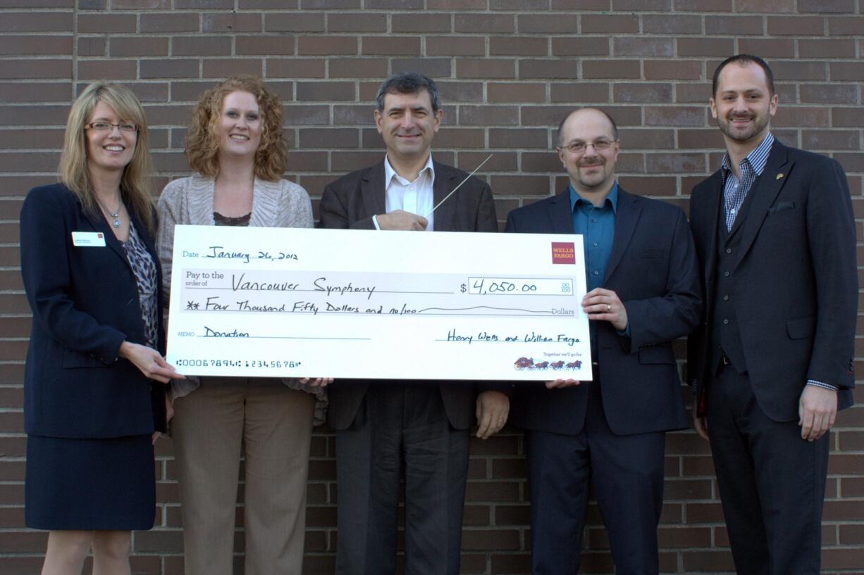 North Salmon Creek: LeAnn Gilmore (from left) and Amanda Dolley of Wells Fargo; Maestro Salvador Brotons and manager Igor Shakhman of the Vancouver Symphony Orchestra; and Wells Fargo Community Banking President Casey Callinsky.