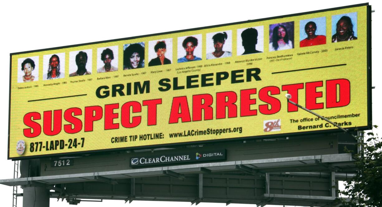 FILE - A billboard showing that the suspect known as the Grim Sleeper had been arrested stands near a freeway in Compton, Calif., on July 9, 2010. More than 30 years after the bodies of young women started turning up in alleyways and garbage bins in south Los Angeles, prosecutors gave opening statements Tuesday in the long-awaited &quot;Grim Sleeper&quot; trial. Lonnie David Franklin Jr. has pleaded not guilty to killing nine women and a 15-year-old girl from 1985 to 2007 in one of the city&#039;s most notorious serial killer cases.