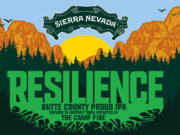 Sierra Nevada has a new beer in the works, Resilience IPA, to help relief efforts in the wake of the Camp Fire.