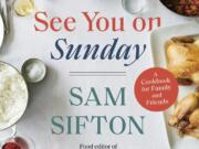 &quot;See You on Sunday&quot; by Sam Sifton.