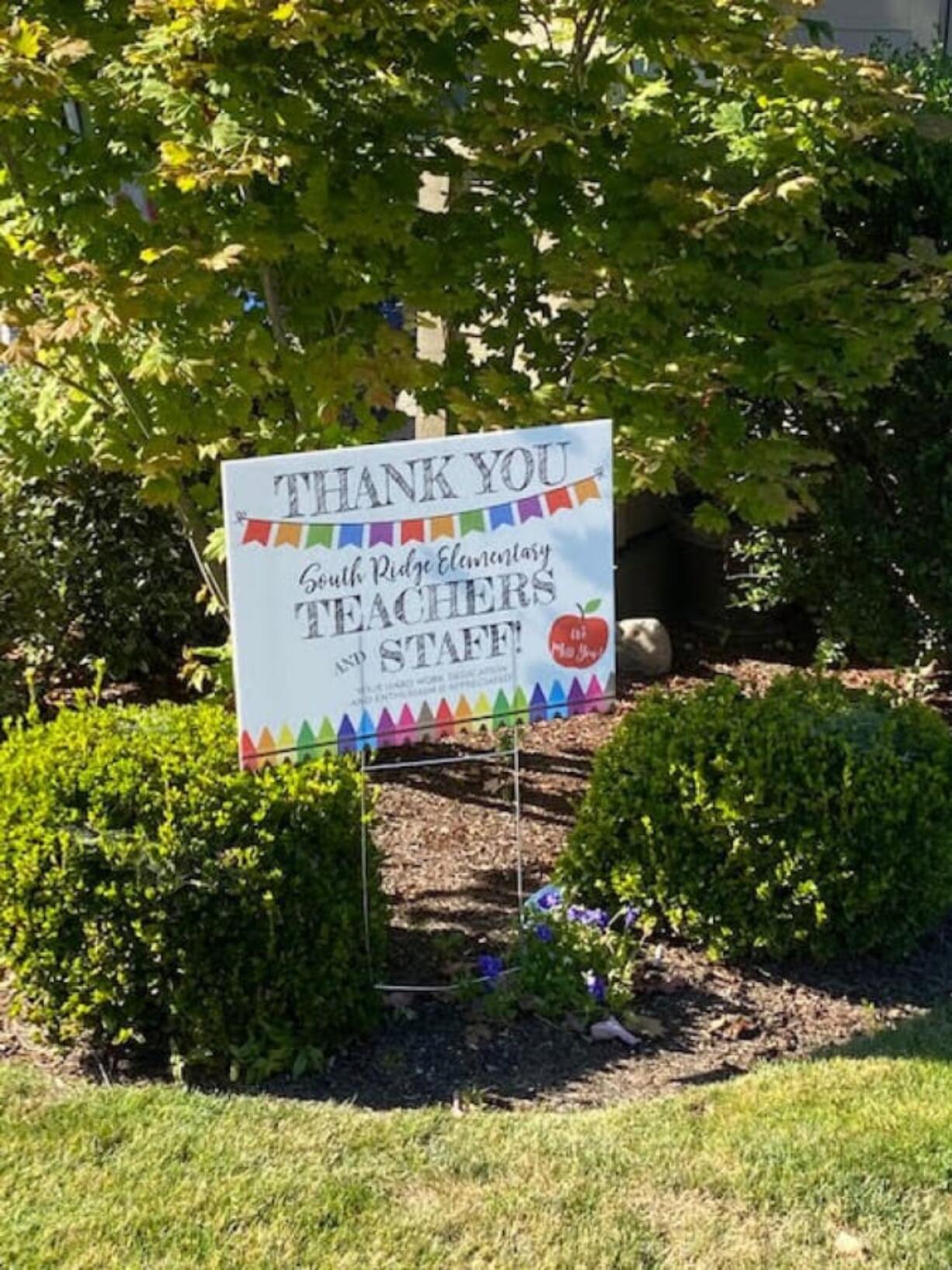 RIDGEFIELD: Yard signs thank South Ridge Elementary School teachers for all their hard work.