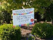 RIDGEFIELD: Yard signs thank South Ridge Elementary School teachers for all their hard work.