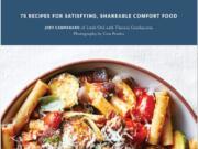 &quot;Big Love Cooking: 75 Recipes for Satisfying, Shareable Comfort Food&quot; (Chonicle Book)