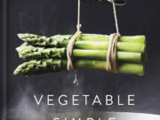 "Vegetable Simple," by Eric Ripert (Penguin Random House)