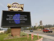 A welcome home sign is seen at the Hard Rock Hotel & Casino Highway 50 near Stateline, Nev., on Monday, Sept. 6, 2021. The hotel is being used by firefighters and other first responders working the Caldor Fire.