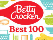 "Betty Crocker Best 100: Favorite Recipes From America's Most Trusted Cook," by Betty Crocker.