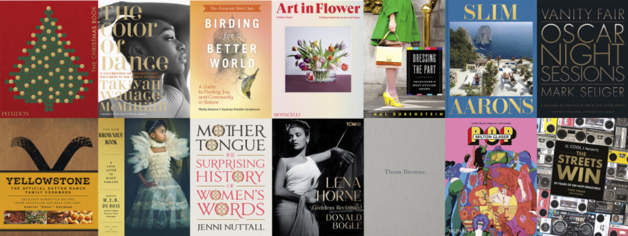 &ldquo;The Christmas Book,&rdquo; by Phaidon editors, top row from left, &ldquo;The Color of Dance,&rdquo; by TaKiyah Wallace-McMillian, &ldquo;Birding for a Better World,&rdquo; by Molly Adams and Sydney Golden Anderson, &ldquo;The Art in Flower,&rdquo; by Lindsey Taylor, &ldquo;Dressing the Part: Television&rsquo;s Most Stylish Shows,&rdquo; by Hal Rubenstein, &ldquo;Slim Aarons: The Essential Collection,&rdquo; photographs by Slim Aarons, and &ldquo;Vanity Fair: Oscar Night Sessions,&rdquo; photos by Mark Seliger, and bottom row from left, &ldquo;Yellowstone: The Official Dutton Ranch Family Cookbook,&rdquo; by chef Gabriel &ldquo;Gator&rdquo; Guilbeau, &ldquo;The New Brownies&rsquo; Book: A Love Letter to Black Families,&rdquo; by Karida L. Brown and Charly Palmer, &ldquo;Mother Tongue: The Surprising History of Women&rsquo;s Words,&rdquo; by Jenni Nuttall, &ldquo;Lena Horne: Goddess Reclaimed,&rdquo; by Donald Bogle, &ldquo;Thom Browne,&rdquo; by Thom Browne and Andrew Bolton, &ldquo;Milton Glaser: Pop,&rdquo; by Steven Heller, Mirko Ilic and Beth Kleber, and &ldquo;LL Cool J Presents the Streets Win,&rdquo; by LL Cool J, Vikki Tobak and Alex Banks.