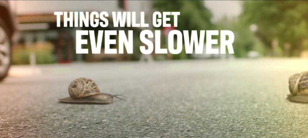 The 30-second spots display the newspaper headline “Traffic slowed a whole lot in 2023,” along with traffic snarls, a bus and a couple of snails. The punchline? If I-2117 passes, travelers might be jealous of a snail.