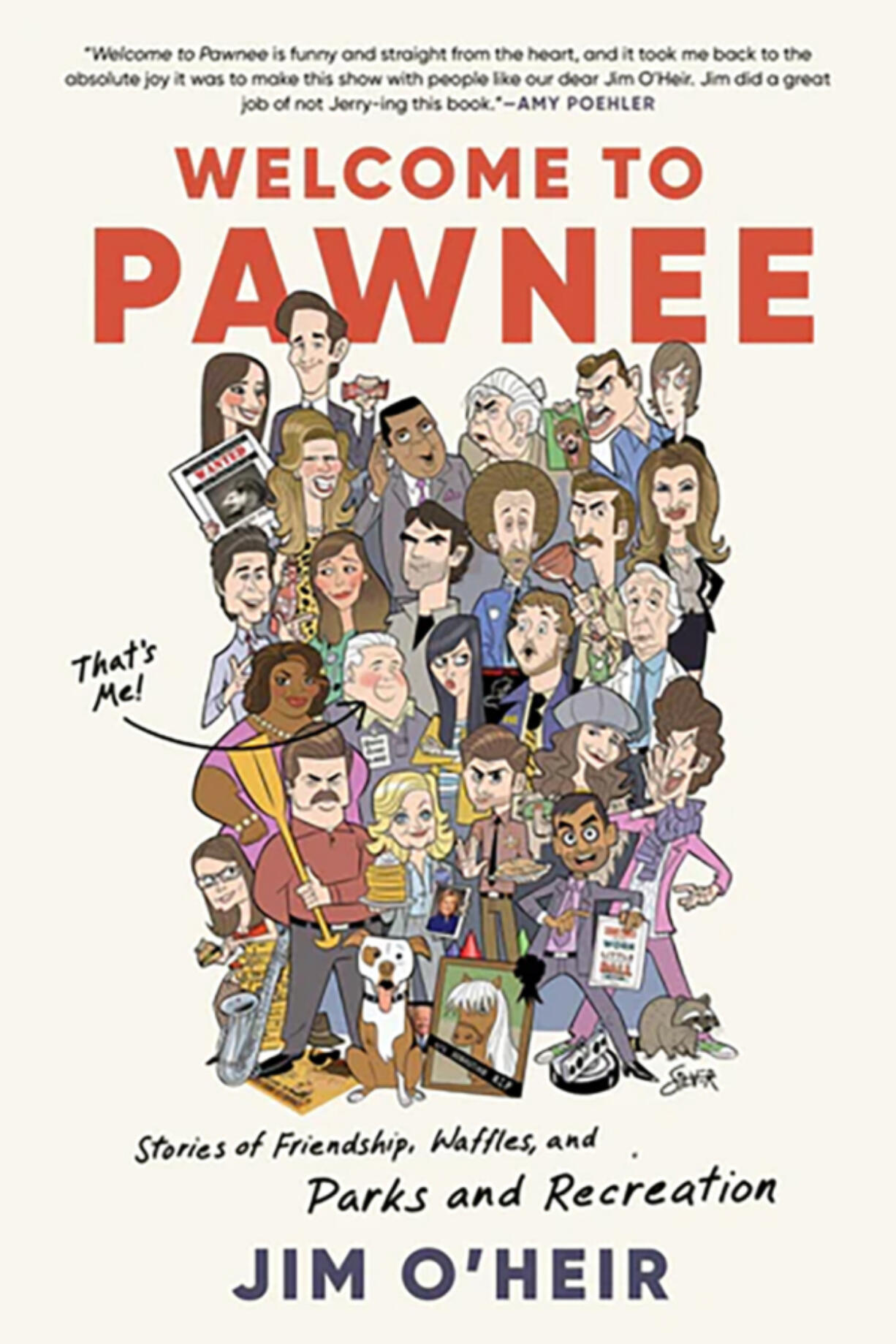 &Ccedil;&fnof;&uacute;Welcome to Pawnee: Stories of Friendship, Waffles, and Parks and Recreation,&Ccedil;&fnof;&ugrave; by Jim O&Ccedil;&fnof;&Ugrave;Heir.